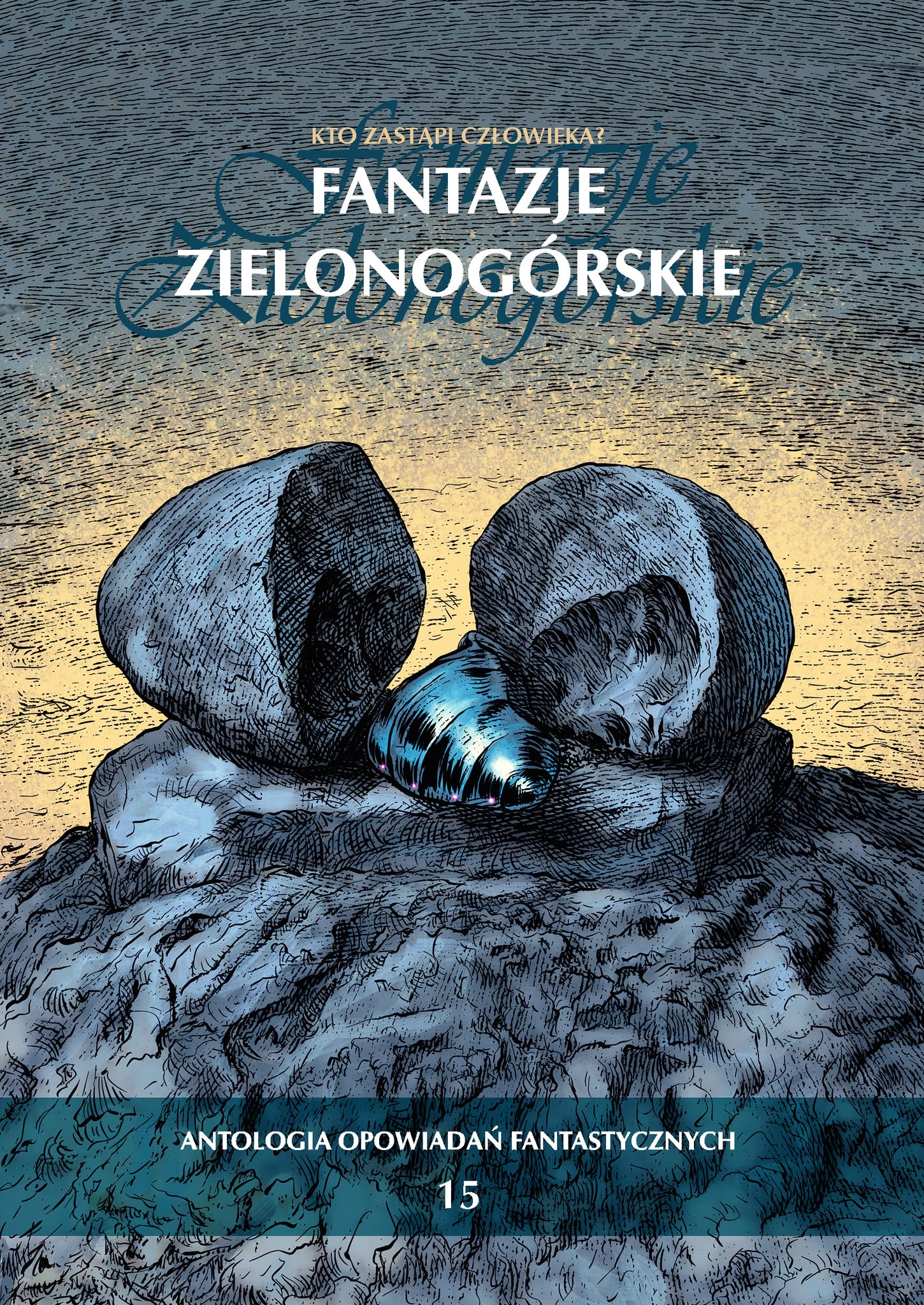 Fantazje Zielonogórskie XV